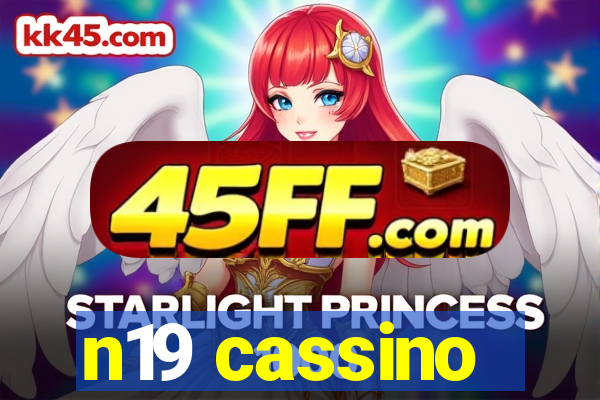 n19 cassino
